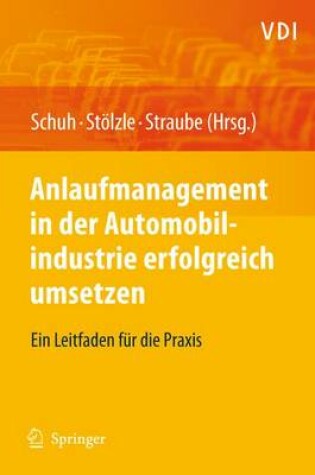 Cover of Anlaufmanagement in Der Automobilindustrie Erfolgreich Umsetzen