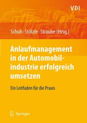 Cover of Anlaufmanagement in Der Automobilindustrie Erfolgreich Umsetzen