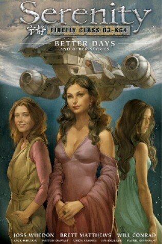 Cover of Serenity Volume 2: Better Days And Other Stories 2nd Edition EDITION