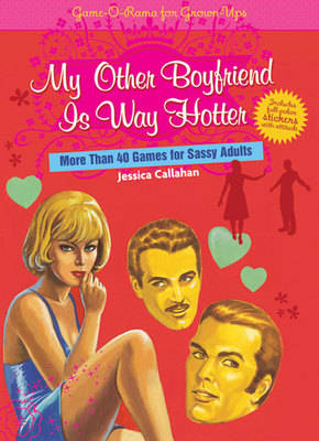 Book cover for My Other Boyfriend is Way Hotter