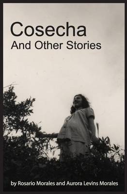 Book cover for Cosecha and Other Stories