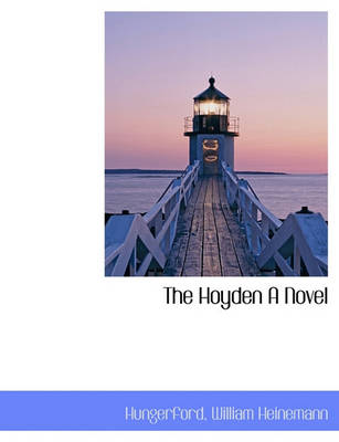 Book cover for The Hoyden a Novel