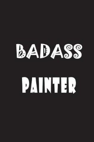 Cover of Badass Painter