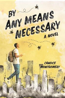 Book cover for By Any Means Necessary