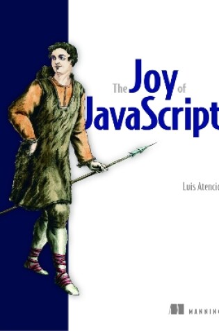 Cover of Joy of JavaScript, The