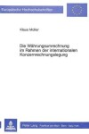 Book cover for Die Waehrungsumrechnung Im Rahmen Der Internationalen Konzernrechnungslegung