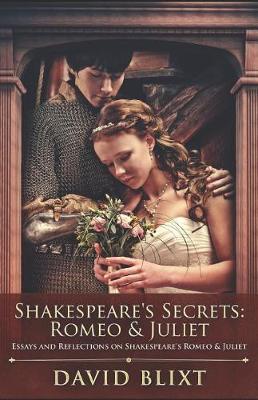 Book cover for Shakespeare's Secrets - Romeo & Juliet