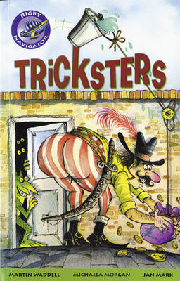 Cover of Navigator Fiction Year 3 Tricksters Group Reading Pack 09/08