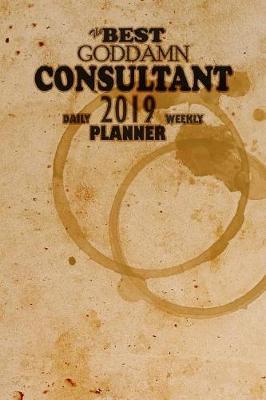 Book cover for The Best Goddamn Consultant Planner