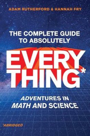 Cover of The Complete Guide to Absolutely Everything (Abridged)