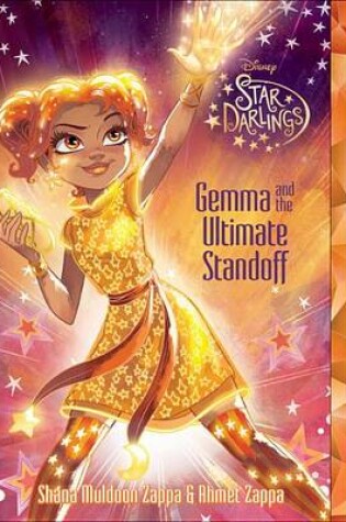 Star Darlings Gemma and the Ultimate Standoff