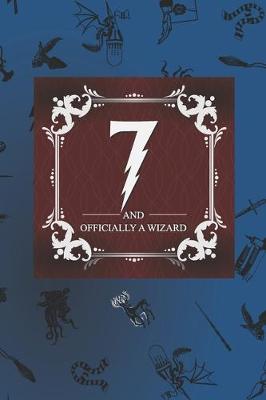 Book cover for 7 And Officially A Wizard