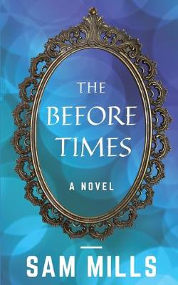 Book cover for The Before Times