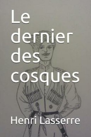 Cover of Le dernier des cosques