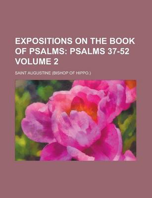 Book cover for Expositions on the Book of Psalms Volume 2