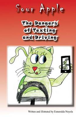 Cover of The Dangers of Texting and Driving