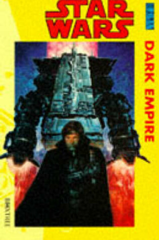 Cover of Star Wars: Dark Empire - the Collection