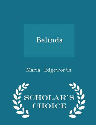 Book cover for Belinda - Scholar's Choice Edition
