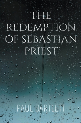 Book cover for The Redemption of Sebastian Priest