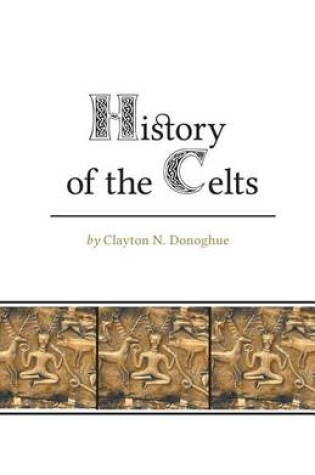 Cover of History of the Celts