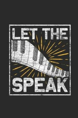 Cover of Piano - Let The Speak