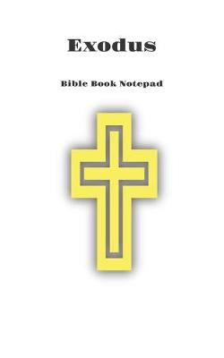 Book cover for Bible Book Notepad Exodus