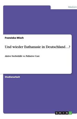 Book cover for Und wieder Euthanasie in Deutschland...?