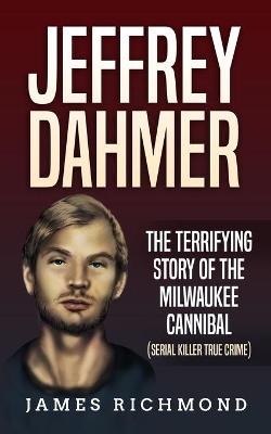 Book cover for Jeffrey Dahmer