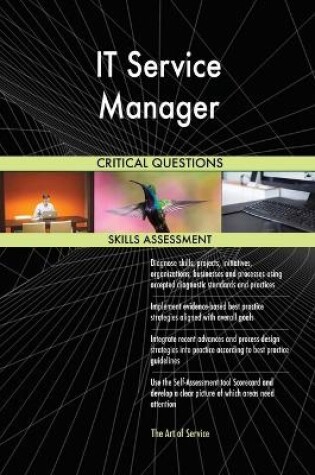 Cover of IT Service Manager Critical Questions Skills Assessment