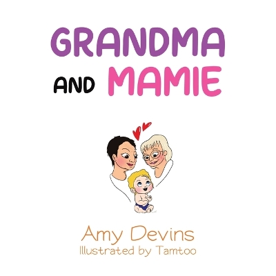 Book cover for Grandma and Mamie