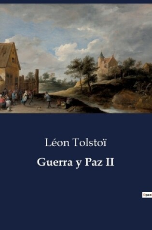 Cover of Guerra y Paz II