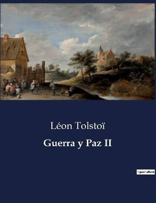 Book cover for Guerra y Paz II