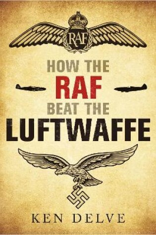 Cover of How the RAF beat the Luftwaffe