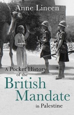 Book cover for A Pocket History of the British Mandate in Palestine