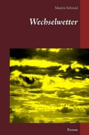 Cover of Wechselwetter