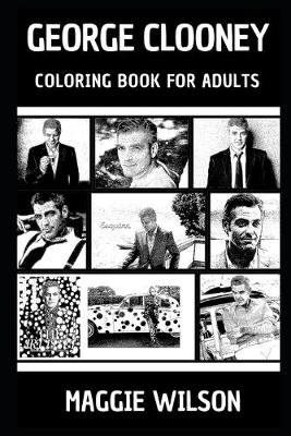 Book cover for George Clooney Coloring Book for Adults