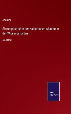 Book cover for Sitzungsberichte der Kaiserlichen Akademie der Wissenschaften