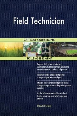 Cover of Field Technician Critical Questions Skills Assessment