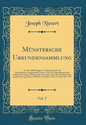 Book cover for Munstersche Urkundensammlung, Vol. 7