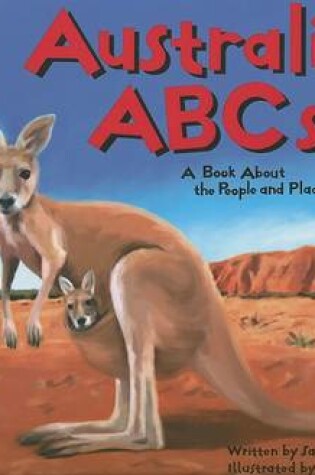 Cover of Australia ABCs: A Book About the People and Places of Australia