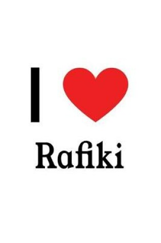 Cover of I Love Rafiki