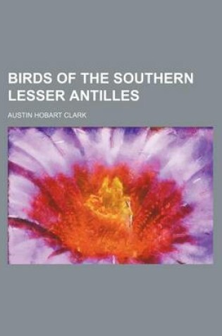 Cover of Birds of the Southern Lesser Antilles