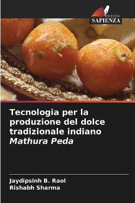 Book cover for Tecnologia per la produzione del dolce tradizionale indiano Mathura Peda