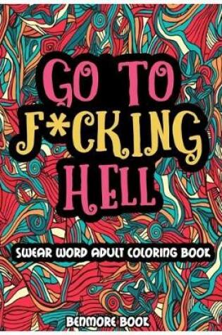 Cover of A Swear word Coloring Book