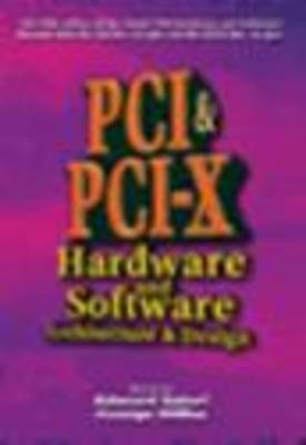 Book cover for PCI & PCI-X Hardware and Software