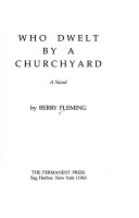 Book cover for Who Dwelt by a Churchyard