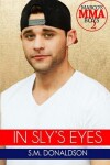 Book cover for In Sly's Eyes