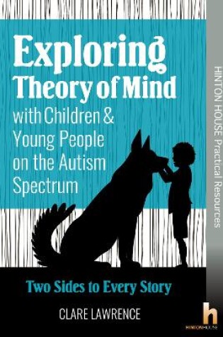Cover of Exploring Theory of Mind with Children & Young People on the Autism Spectrum