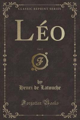 Book cover for Léo, Vol. 2 (Classic Reprint)