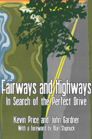 Cover of Fairways and Highways